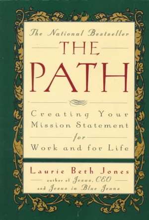 The Path de Laurie Beth Jones