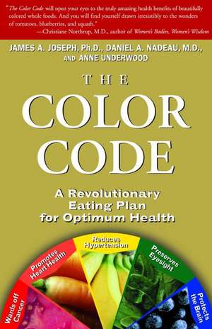 The Color Code: A Revolutionary Eating Plan for Optimum Health de James A Joseph