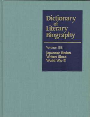 Dictionary of Literary Biography: Japanese Fiction Writers Since WW II de Van C. Gessel