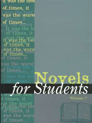 Novels for Students: Presenting Analysis, Context & Criticism on Commonly Studied Novels de Gale Group