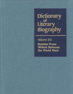 Dictionary of Literary Biography: Russian Prose Writers Between World Wars de Gale Group