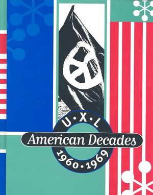 UXL American Decades de Gale Group