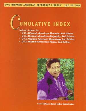 UXL Hispanic American Reference Library Cumulative Index 2 de Gale Group