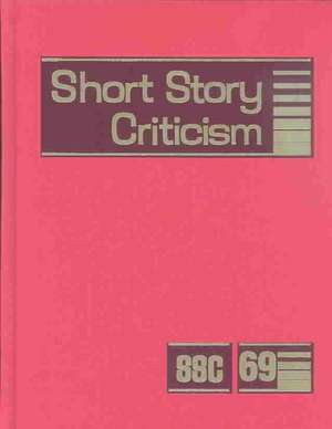 Short Story Criticism: Excerpts from Criticism of the Works of Short Fiction Writers de Joseph Palmisano