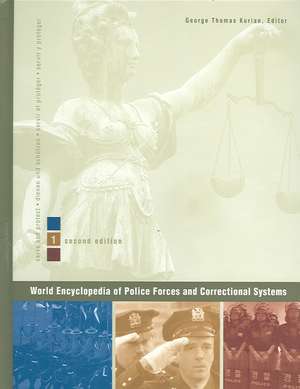 World Encyclopedia of Police Forces and Correctional Systems de Gale Group