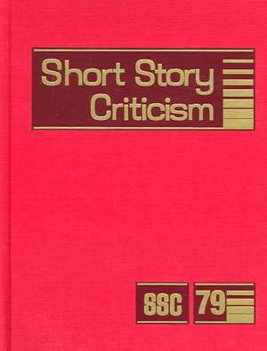 Short Story Criticism: Excerpts from Criticism of the Works of Short Fiction Writers de Lawrence Trudeau