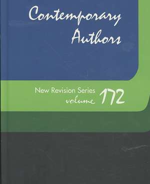 Contemporary Authors New Revision Series, Volume 172: A Bio-Bibliographical Guide to Current Writers in Ficiton, General Nonfiction, Poetry, Journalis de Amanda D. Sams