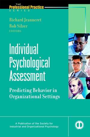 Individual Psychological Assessment – Predicting Behavior in Organizational Settings de R Jeanneret