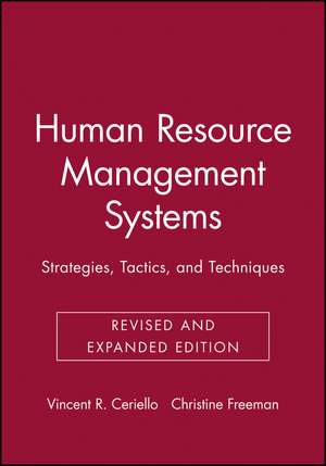 Human Resource Management Systems: Strategies, Tac Tactics & Techniques (Paper) de VR Ceriello