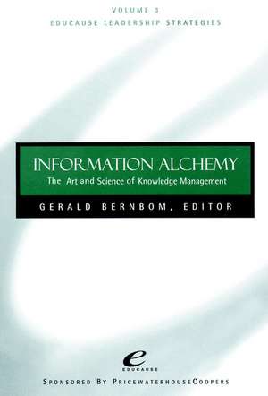 Educause V3 Information Alchemy de Bernbom