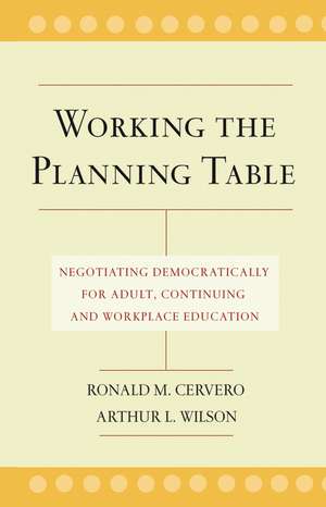 Working Planning Table Negotiating de Ronald M Cervero