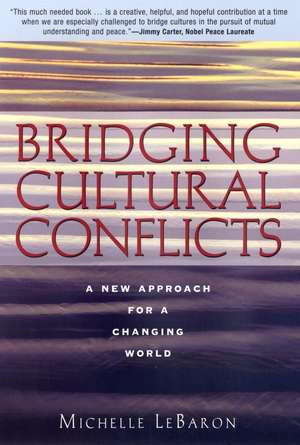 Bridging Cultural Conflicts de Michelle Lebaron