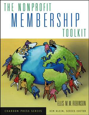 The Nonprofit Membership Toolkit de EM Robinson