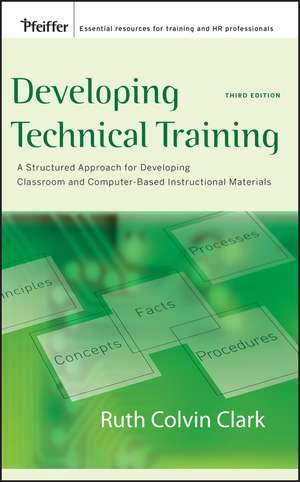 Developing Technical Training de Ruth C Clark