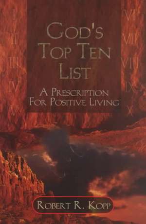 Gods Top Ten List de Robert R. Kopp