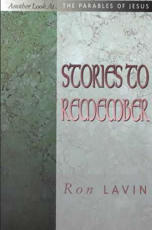 Stories to Remember de Ron Lavin