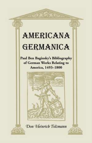 Americana Germanica de Don Heinrich Tolzmann