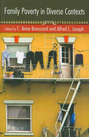 Family Poverty in Diverse Contexts de C. Anne Broussard