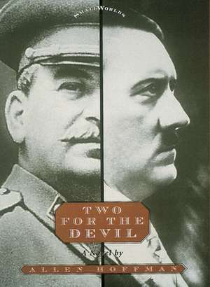 Two for the Devil de Allen Hoffman