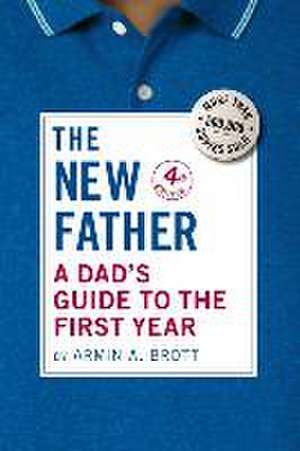 The New Father de Armin A. Brott