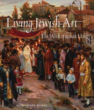 Living Jewish Art de Richard McBee