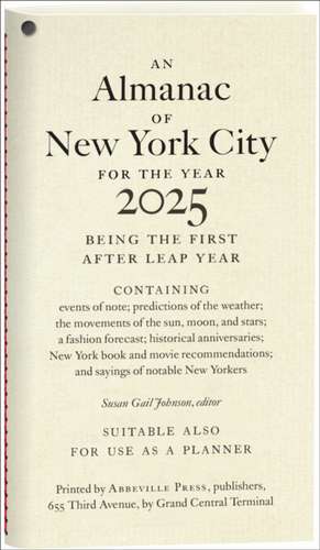 An Almanac of New York City for the Year 2025 de Susan Gail Johnson