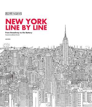 New York, Line by Line: From Broadway to the Battery de ROBINSON