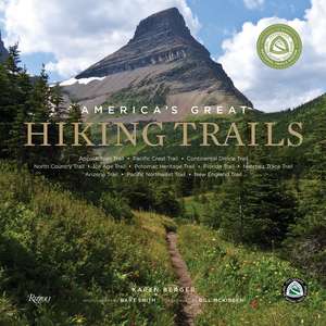 America's Great Hiking Trails de Karen Berger