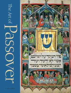 The Art of Passover de Stephan O. Parnes