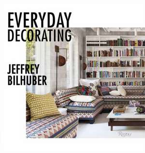 Everyday Decorating de Jacqueline Terrabonne