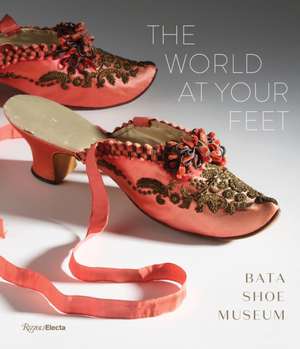 World at Your Feet de Elizabeth Semmelhack