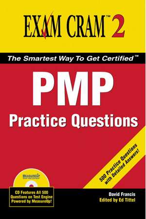 PMP Practice Questions Exam Cram 2 de Dr David Francis