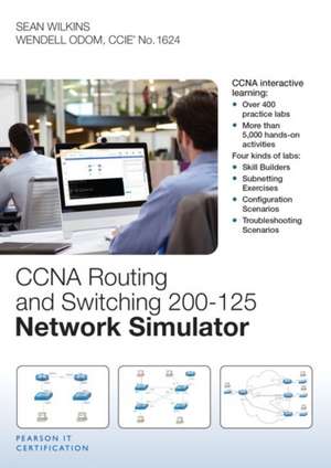 CCNA Routing and Switching 200-125 Network Simulator de Sean Wilkins