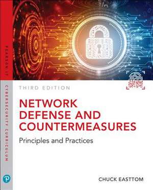 Network Defense and Countermeasures de William (Chuck) Easttom