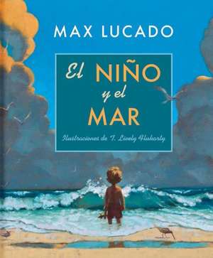 El Nino y el Mar de Max Lucado