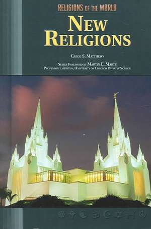 New Religions de Carol S. Matthews