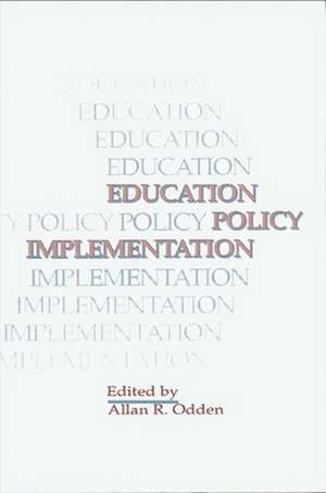 Education Policy Implementation