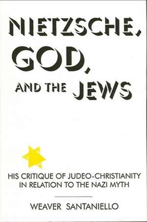 Nietzsche God and Jews