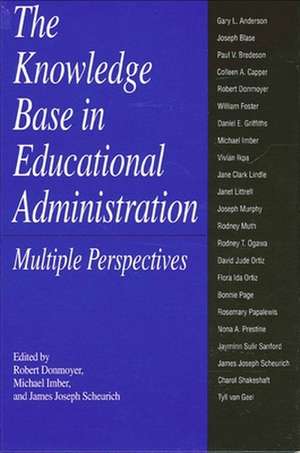 The Knowledge Base in Educational Administration