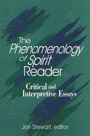 The Phenomenology of Spirit Reader de Jon Stewart