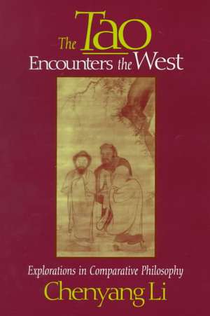 The Tao Encounters the West