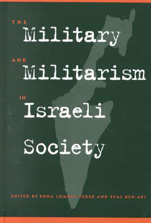 Military & Militarism Israeli Society