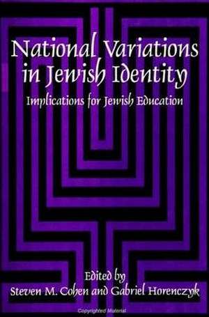 National Variations in Jewish Identity: Implications for Jewish Education de Steven M. Cohen