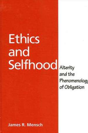 Ethics and Selfhood