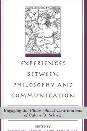 Experiences Between Philosophy and Communication