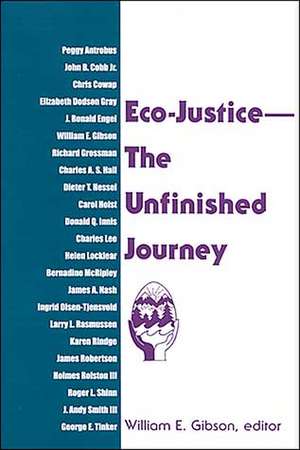 Eco-Justice--The Unfinished Journey