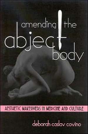 Amending the Abject Body