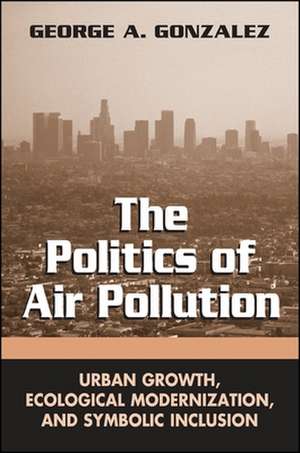 The Politics of Air Pollution