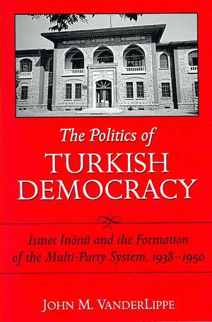 The Politics of Turkish Democracy