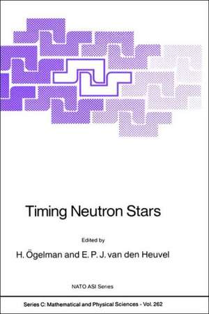 Timing Neutron Stars de H. Ögelman